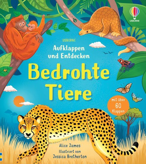 Aufklappen und Entdecken: Bedrohte Tiere - Usborne Verlag