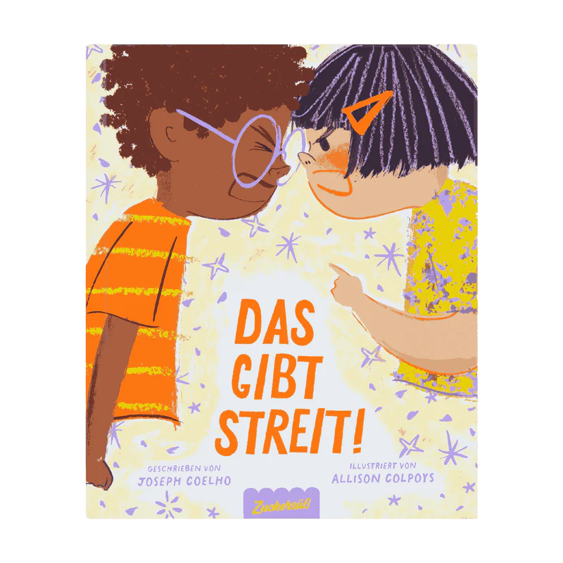 Das gibt Streit! - Zuckersüß Verlag