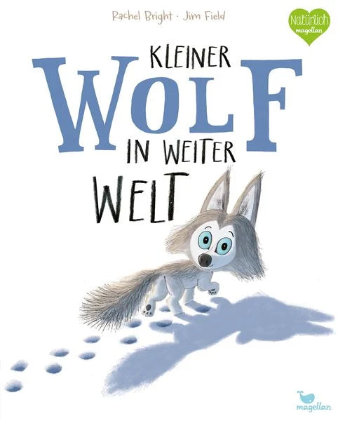Kleiner Wolf in weiter Welt - Magellan Verlag