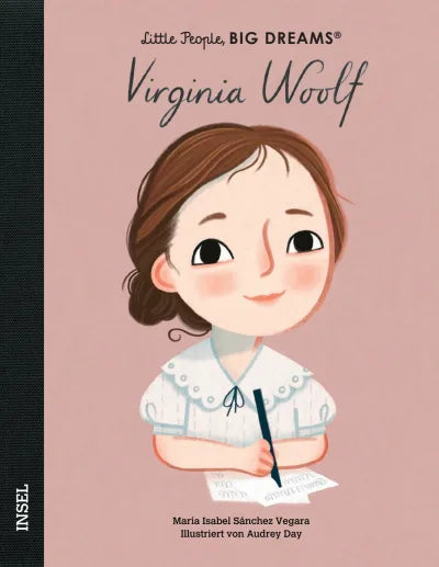 "Virginia Woolf" - Little People, Big Dreams