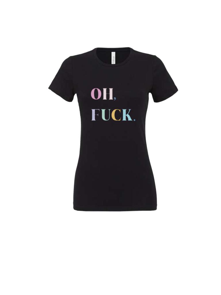 T-Shirt "Oh, F**k." für Erwachsene - One Sweater