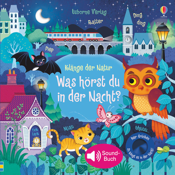 Klänge der Natur: Was hörst du in der Nacht? - Usborne Verlag – Räuber und  Komplizen