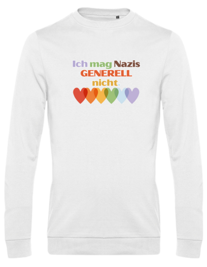 Sweater "Ich mag N*Z*S generell nicht" - in Kooperation mit seiten.verkehrt