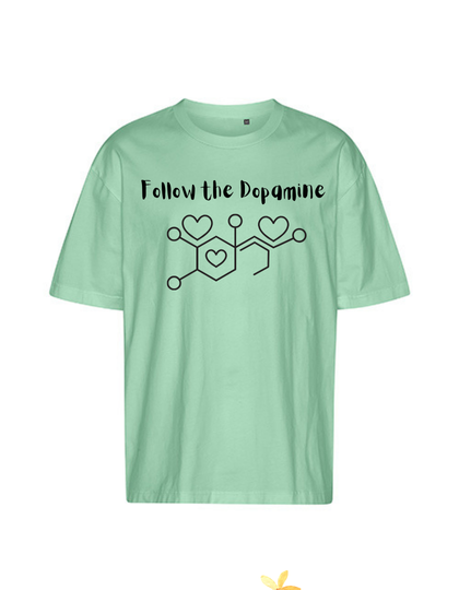 T-Shirt "Follow the Dopamine" bestickt für  Erwachsene - One Sweater