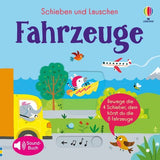 Schieben und Lauschen: Fahrzeuge - Usborne Verlag