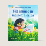 "Für immer in meinem Herzen" Kelly Wu - Zuckersüß Verlag