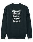 Sweater "Weniger Bussi Bussi" für Erwachsene - One Sweater