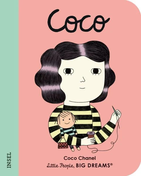 Coco Chanel – Little People, BIG DREAMS. Mini - Little People, Big Dreams