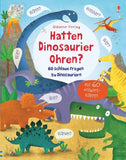 Hatten Dinosaurier Ohren? - Usborne Verlag