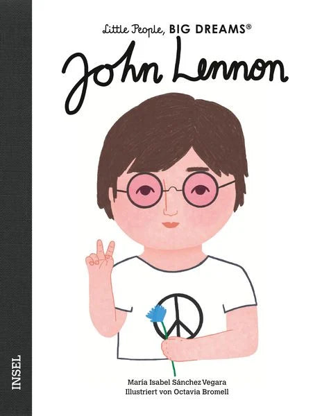 "John Lennon" - Little People, Big Dreams