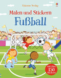 Malen und Stickern: Fußball - Usborne Verlag