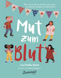 Mut zum Blut von Chella Quint - Zuckersüß Verlag