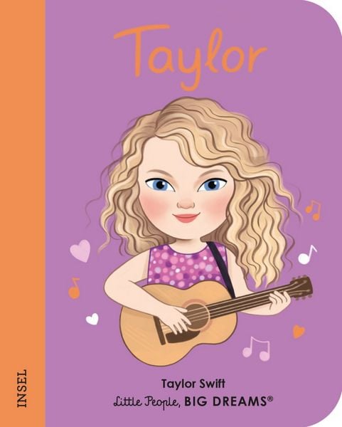 Taylor Swift – Little People, BIG DREAMS. Mini - Little People, Big Dreams