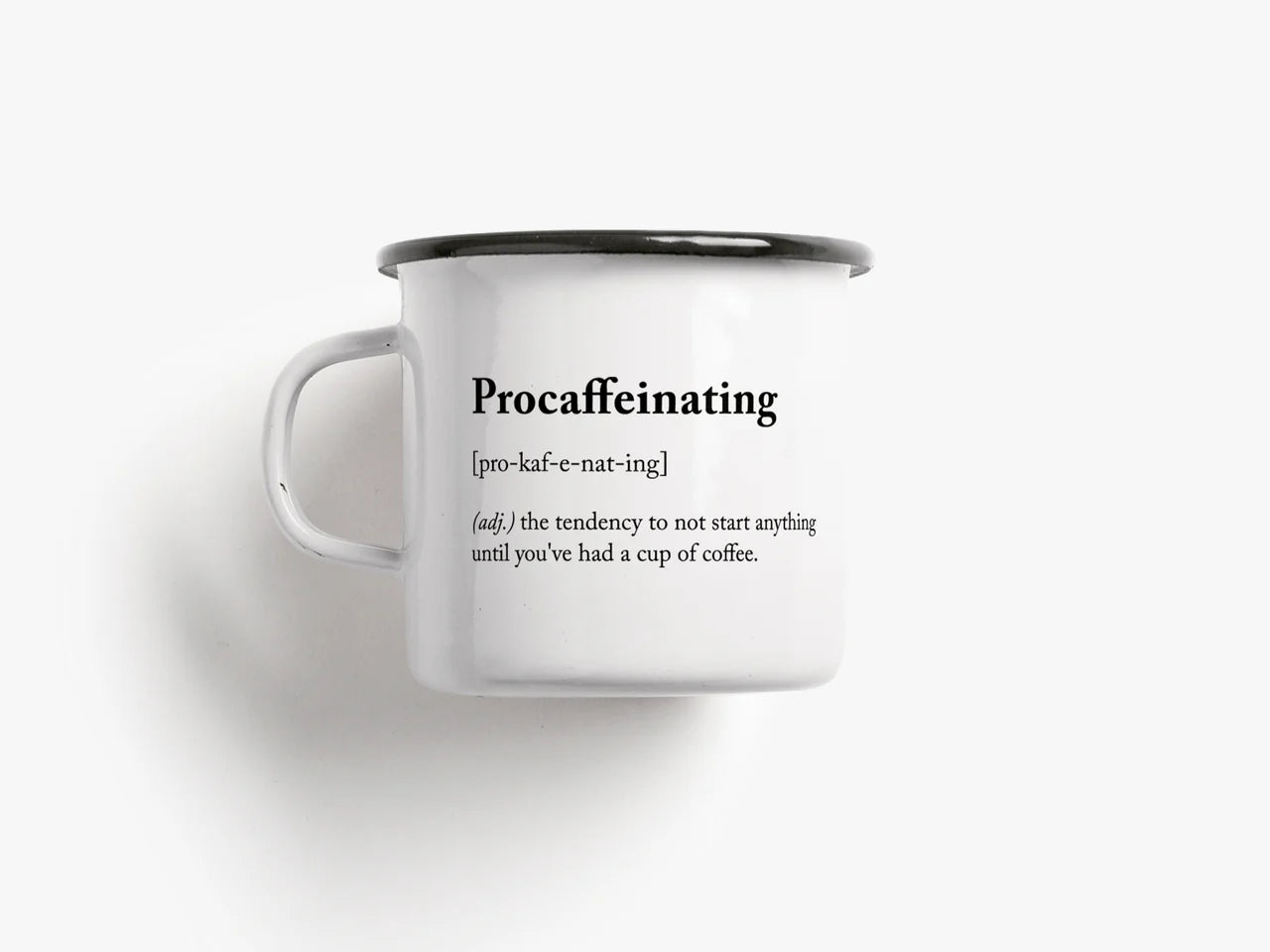 Tasse aus Emaille / Procaffeinating - TypeAlive