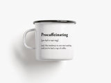Tasse aus Emaille / Procaffeinating - TypeAlive