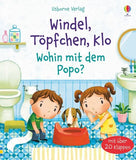 Windel, Töpfchen, Klo - Wohin mit dem Popo? - Usborne Verlag