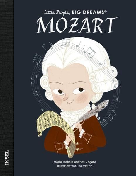 "Mozart" - Little People, Big Dreams