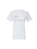 Tshirt "Oh, F**k." für Erwachsene - One Sweater