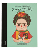 "Frida Kahlo" - Little People, Big Dreams