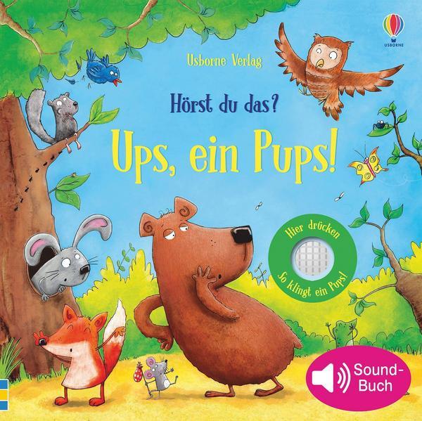 Hörst du das? Ups, ein Pups! - Usborne Verlag
