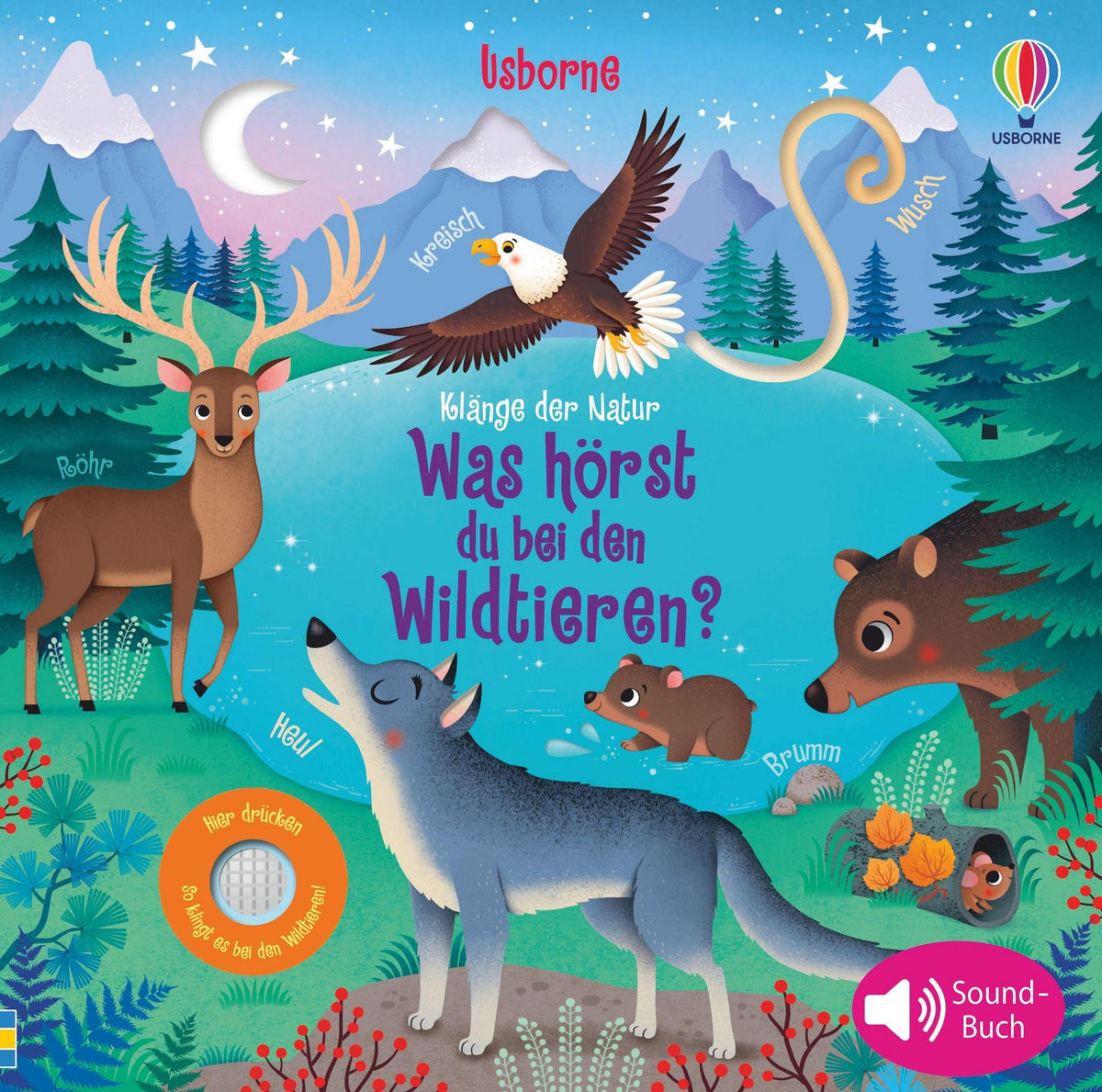 Klänge der Natur: Was hörst du bei den Wildtieren? - Usborne Verlag
