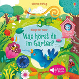 Klänge der Natur: Was hörst du im Garten? - Usborne Verlag